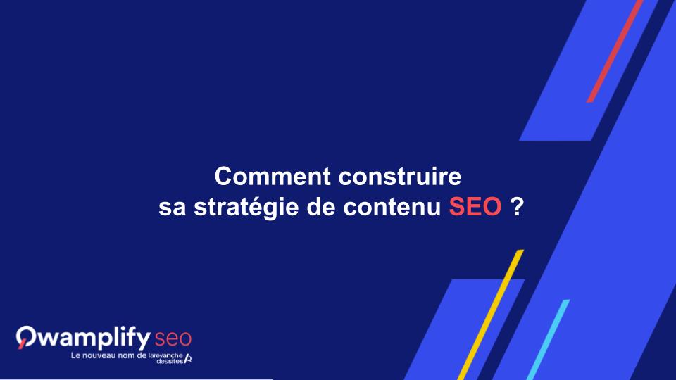 construire-strategie-contenu-seo